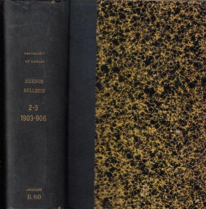 Bulletin of the University of Kansas Science Bulletin Vol. II-III 1903-1906 - copertina