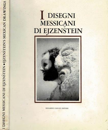 I disegni messicani di Ejzenstein - Inga Karetnikova - copertina