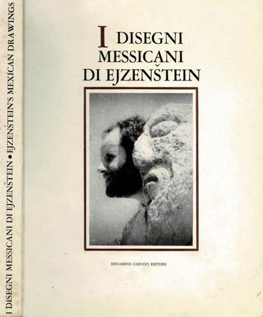 I disegni messicani di Ejzenstein - Inga Karetnikova - copertina