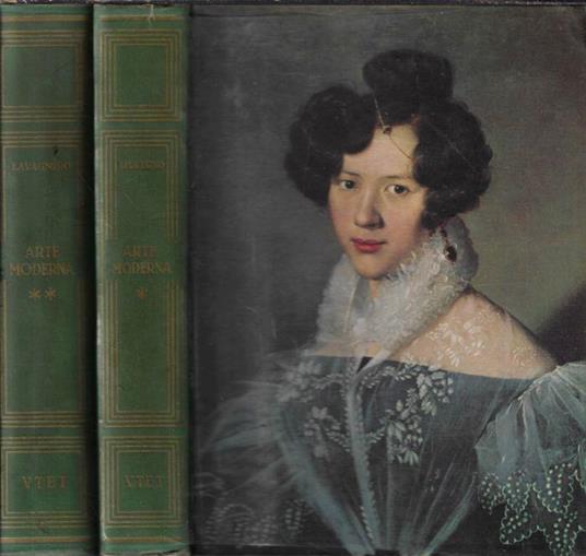 L' arte moderna dai neoclassici ai contemporanei - Emilio Lavagnino - copertina