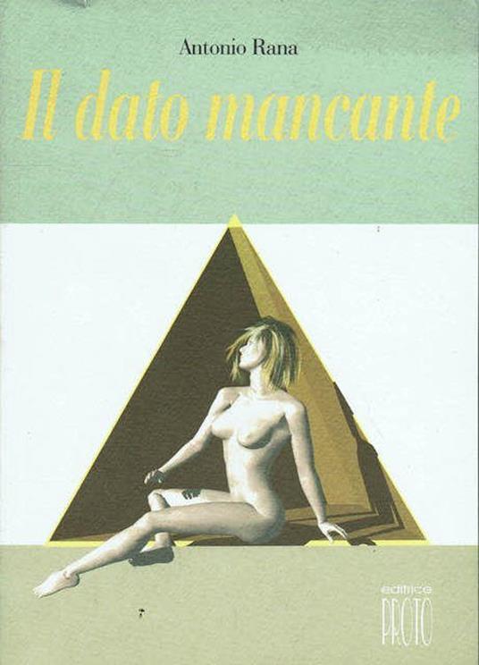 Il dato mancante - Rina D'Antonio - copertina