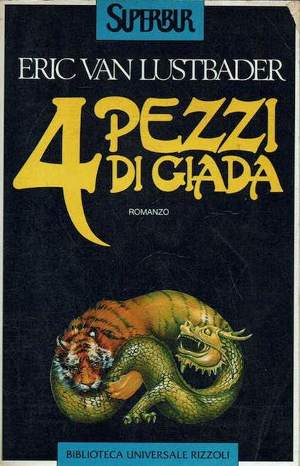 4 pezzi di giada - Eric Van Lustbader - copertina