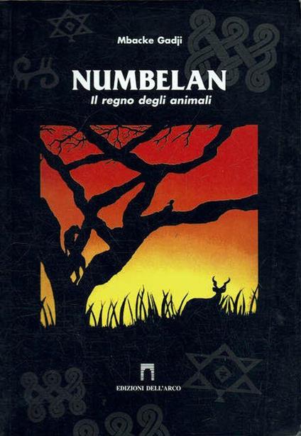 Numbelan. Il regno degli animali - c'era una volta in Angola - Mbacke Gadji - copertina