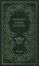 Il potere e la gloria