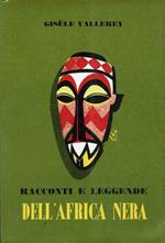 Racconti e leggende dell'Africa nera
