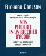 Non perderti in un bicchier d'acqua