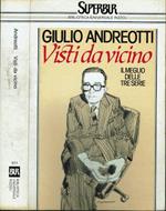 Visti da vicino