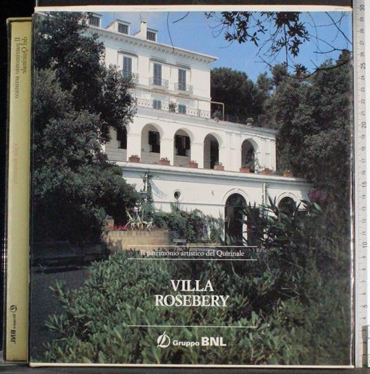 Il Patrimonio artistico del Quirinale. Villa Rosebery - Stefano D - copertina