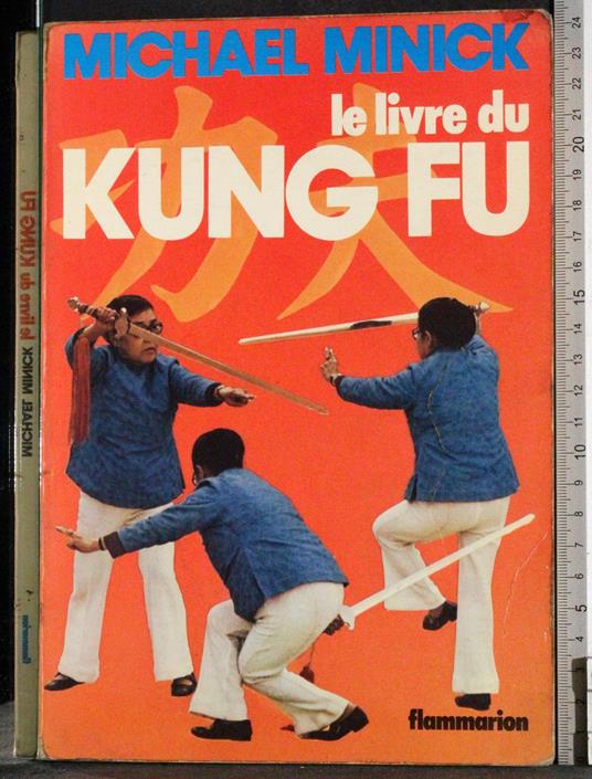 Le livre du Kungg Fu - Michael Mick - copertina