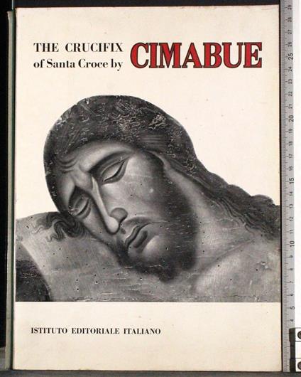 The crucifix of Santa Croce by Cimabue - copertina