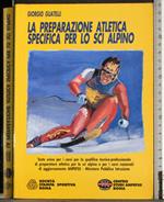 preparazione atletica specifica per lo sci alpino