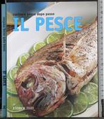 Cucinare passo dopo passo il pesce