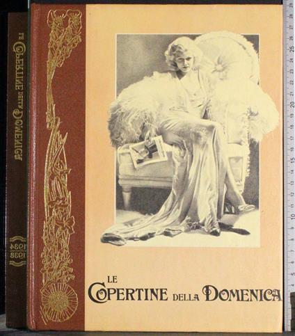 Le copertine della Domenica. 1934-1938 - copertina