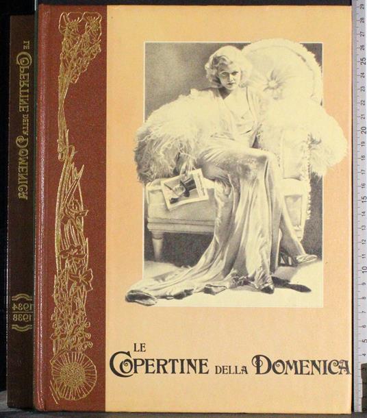 Le copertine della Domenica. 1934-1938 - copertina