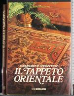 Conoscere e conservare il tappeto Orientale