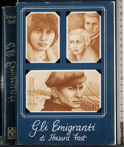 Gli emigranti - Howard Fast - copertina