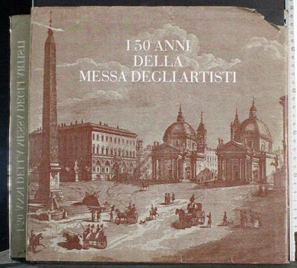 I 50 anni della messa degli artisti - Francia - copertina