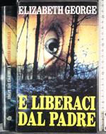 E liberaci dal padre