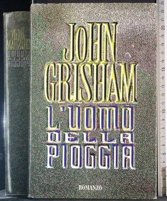 L' uomo della pioggia - John Grisham - copertina