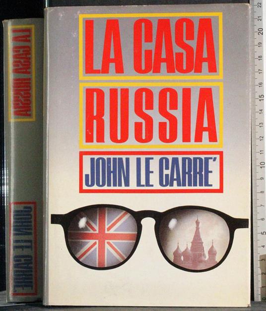 casa Russia - John Le Carré - copertina
