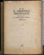 Il libertino trionfante. Secondo ciclo