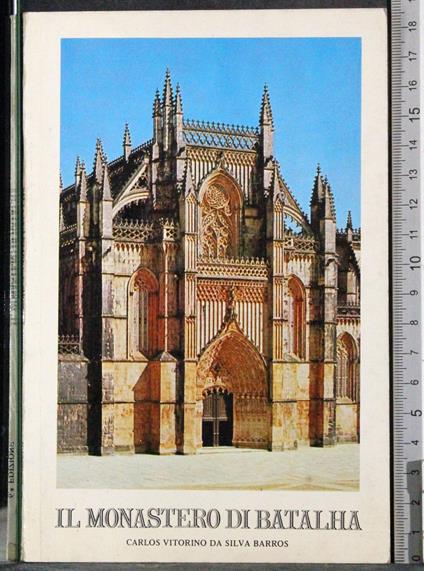 Il monastero di Batalha - Carlos Vitorino da Silva Barros - copertina