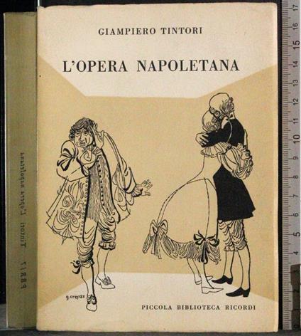 L' opera Napoletana - Giampiero Tintori - copertina