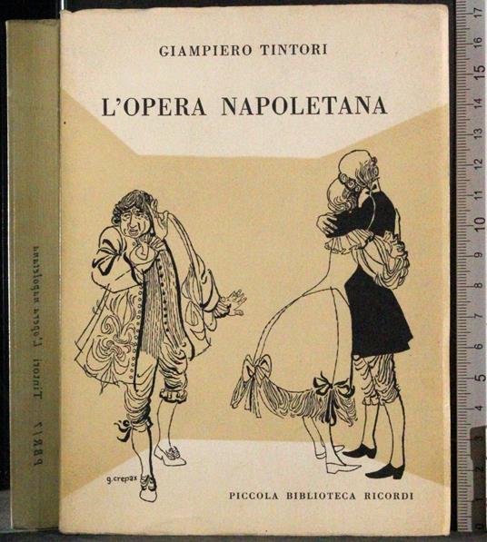 L' opera Napoletana - Giampiero Tintori - copertina