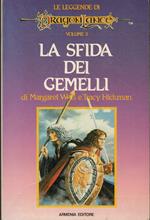 sfida dei gemelli. Le leggende. DragonLance .Vol. 3
