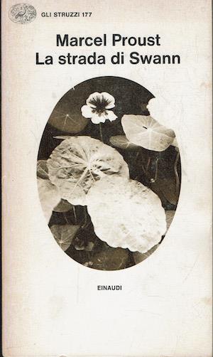 Alla ricerca del tempo perduto. La strada di Swann (Vol. 1) - Marcel Proust - copertina