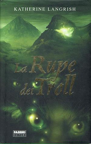 Rupe dei Troll - Katherine Langrish - copertina
