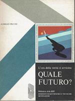 Quale futuro