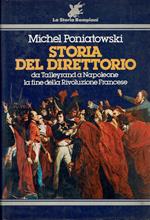 Storia del Direttorio Da Talleyrand a Napoleone la fine della Rivoluzione Francese