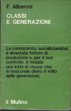 Classi e egenerazioni - Francesco Alberoni - copertina
