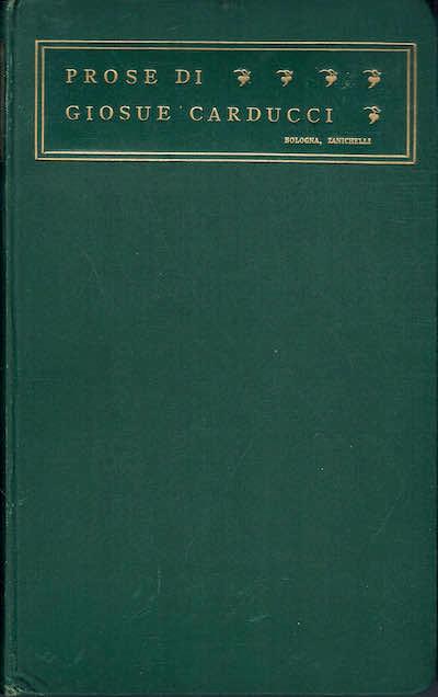 Prose di Giosuè Carducci - Giosuè Carducci - copertina