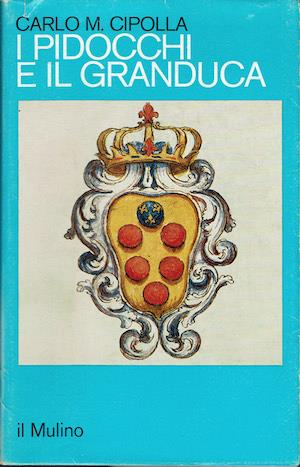 I pidocchi e il granduca - Carlo M. Cipolla - copertina