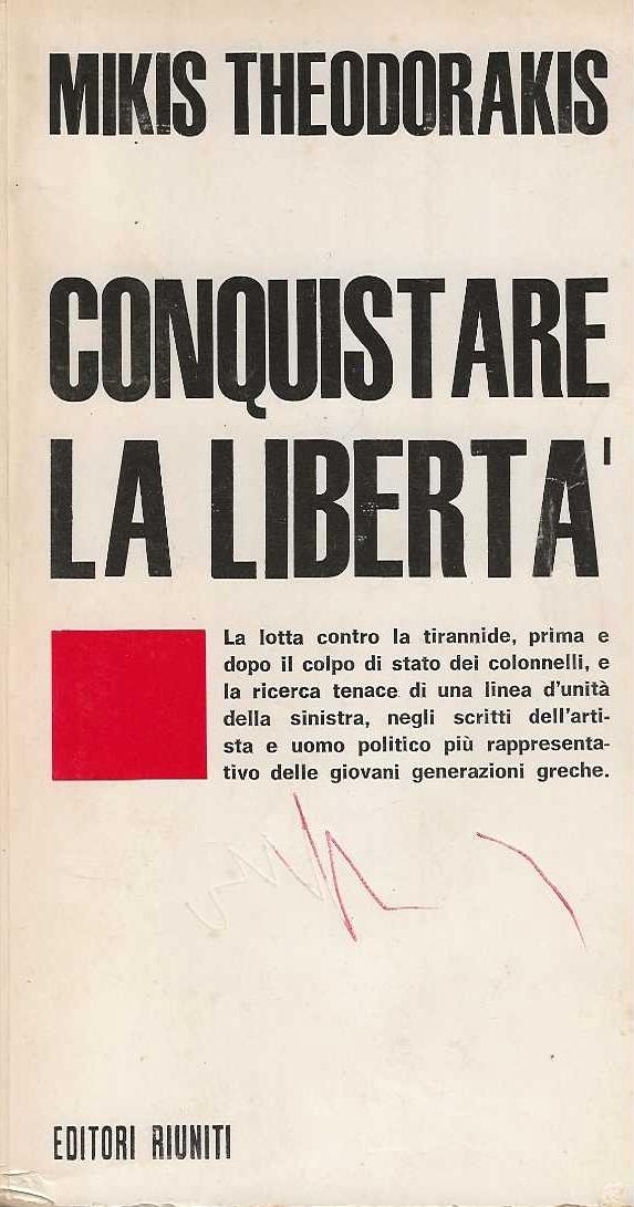 Conquistare la libertà