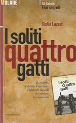 I soliti quattro gatti