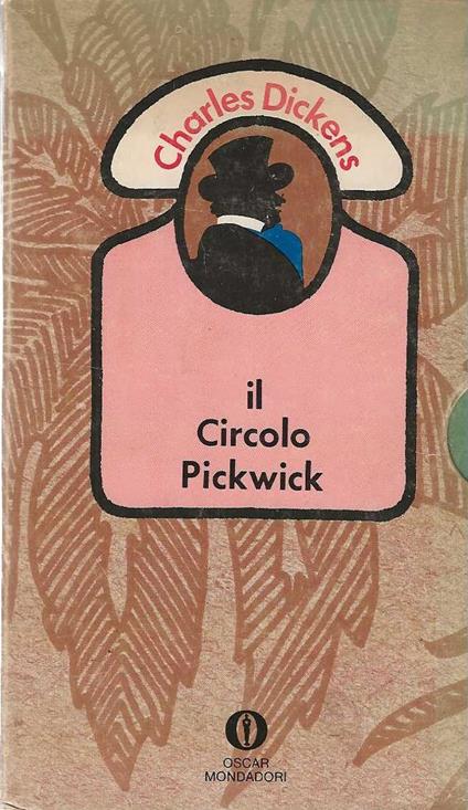 Il Circolo Pickwick - Charles Dickens - copertina
