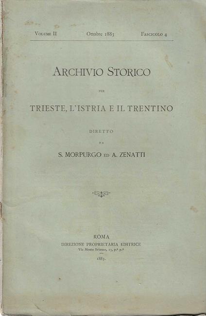 Archivio Storico per Trieste , l' Istria e il Trentino - copertina