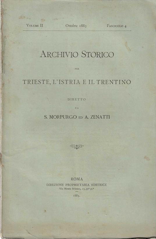 Archivio Storico per Trieste , l' Istria e il Trentino - copertina