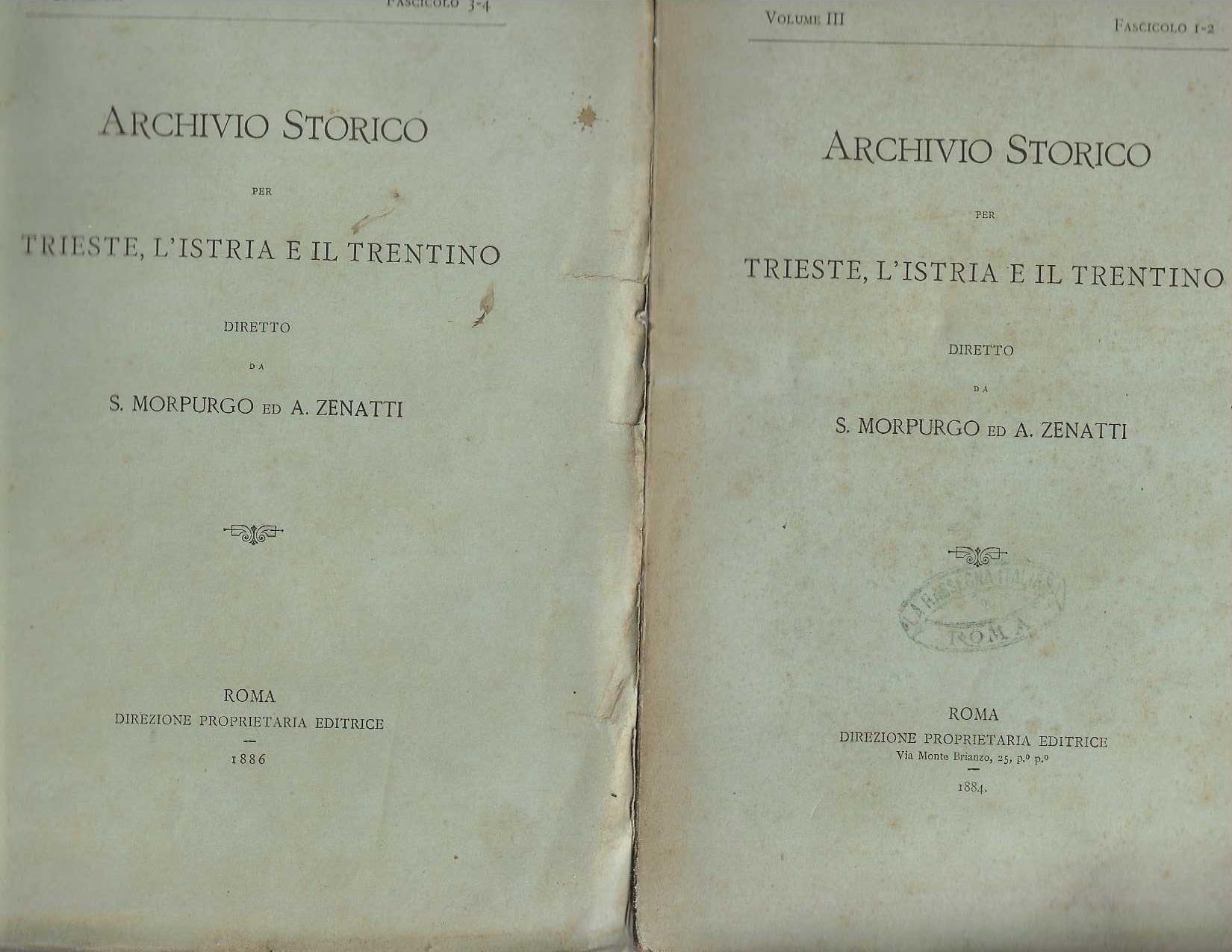 Archivio Storico per Trieste, l' Istria e il Trentino