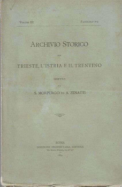 Archivio Storico per Trieste , l' Istria e il Trentino - copertina