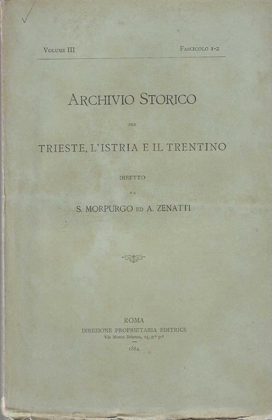 Archivio Storico per Trieste , l' Istria e il Trentino - copertina