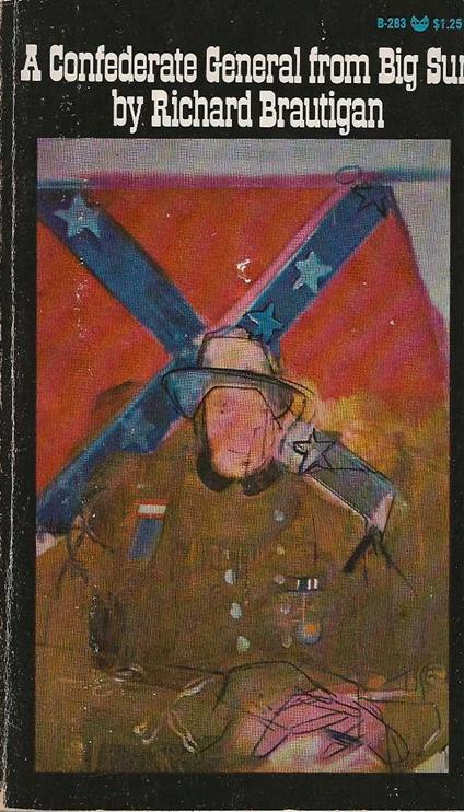 A Confederate General from Big Sur - Richard Brautigan - copertina