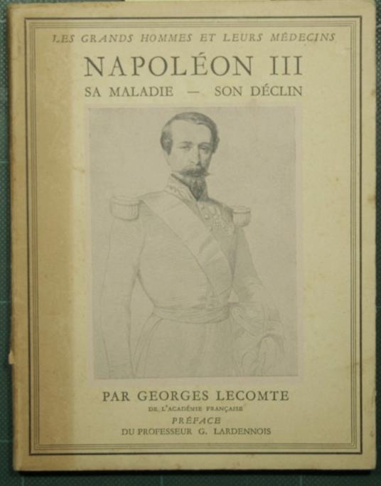 Napoleon III - Sa maladie, son declin - copertina