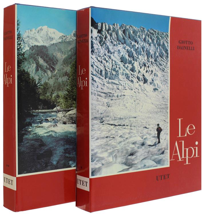 Le Alpi. Volume I: L'Ambiente Naturale