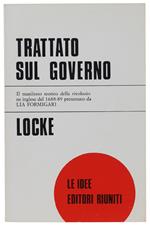 Trattato Sul Governo. A Cura Di Lia Formigari [Nuovo]
