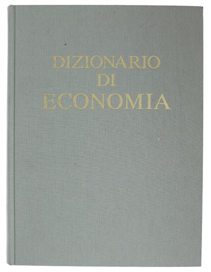 Dizionario Di Economia - Sergio Ricossa - copertina