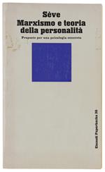 Marxismo E Teoria Della Personalita'. Proposte Per Una Psicologia Concreta